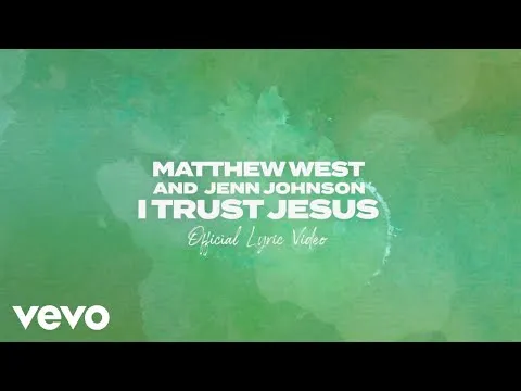 I Trust Jesus by Jenn Johnson video thumbnail