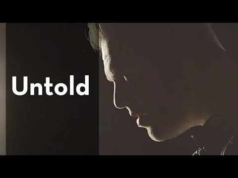 Untold official video thumbnail
