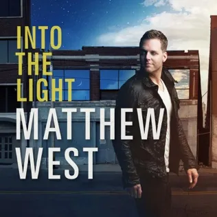 Matthew West We Are The Broken