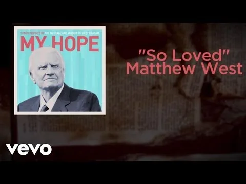 So Loved by Matthew West video thumbnail