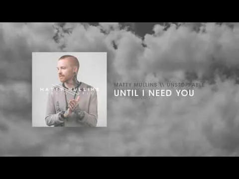 Until I Need You official video thumbnail