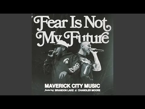 Fear Is Not My Future (Radio Version) official video thumbnail