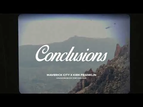 Conclusions by Kirk Franklin video thumbnail