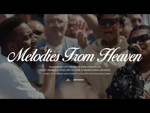 Melodies From Heaven by Maverick City Music video thumbnail