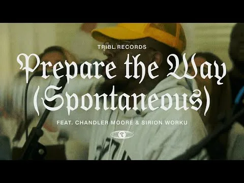 Prepare The Way by Maverick City Music video thumbnail