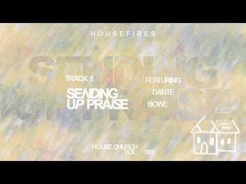 Sending Up A Praise official video thumbnail