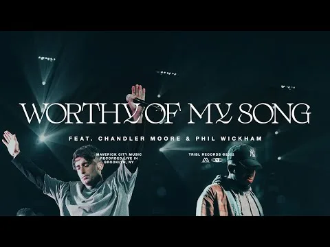 Worthy Of My Song (Worthy Of It All) by Maverick City Music video thumbnail