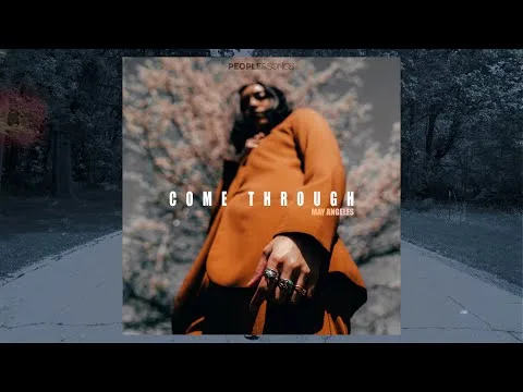 Come Through by May Angeles video thumbnail