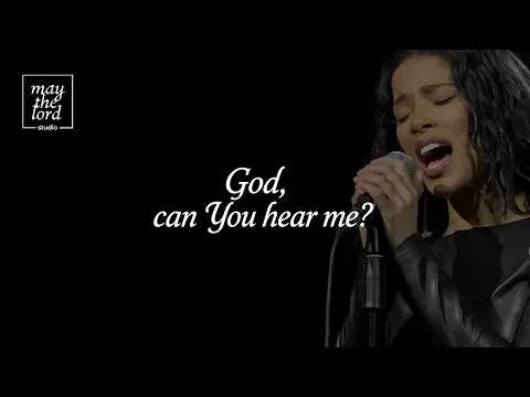 God, can You hear me by May the Lord Studio video thumbnail