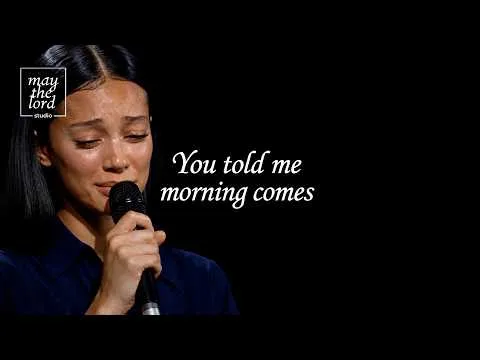 You told me morning comes by May the Lord Studio video thumbnail