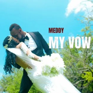 Meddy My Vow