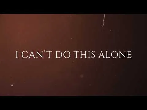 Can't Do This Alone official video thumbnail