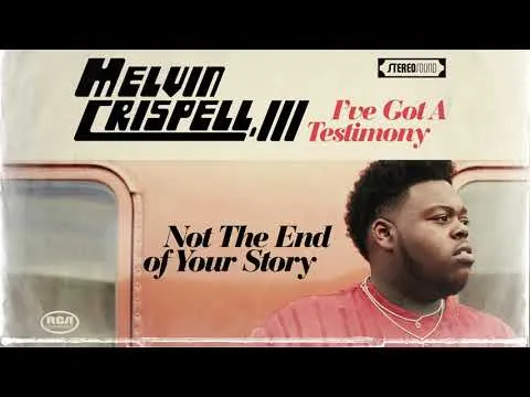 Not The End of Your Story by Melvin Crispell III video thumbnail