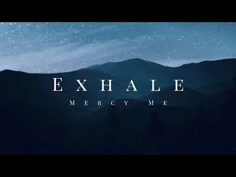 Exhale official video thumbnail
