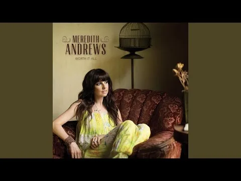 Burn Away by Meredith Andrews video thumbnail