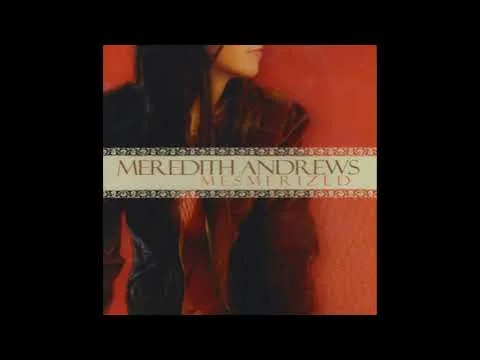 We Praise Your Holy Name by Meredith Andrews video thumbnail