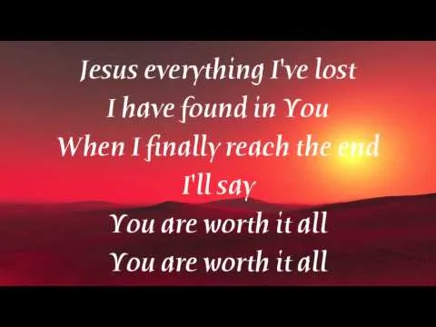Worth It All by Meredith Andrews video thumbnail
