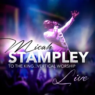 Micah Stampley Oh Give Thanks