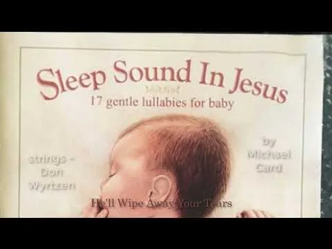 He'll Wipe Away Your Tears by Michael Card video thumbnail