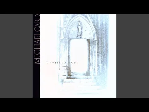 Holy, Holy, Holy by Michael Card video thumbnail