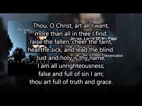 Jesus, Lover of My Soul by Michael Card video thumbnail