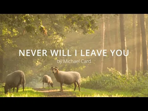 Never Will I Leave You official video thumbnail