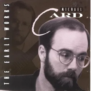 Michael Card No Rusty Swords