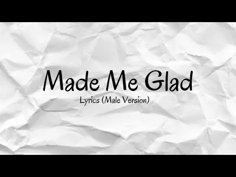 Made Me Glad by Michael Neale video thumbnail