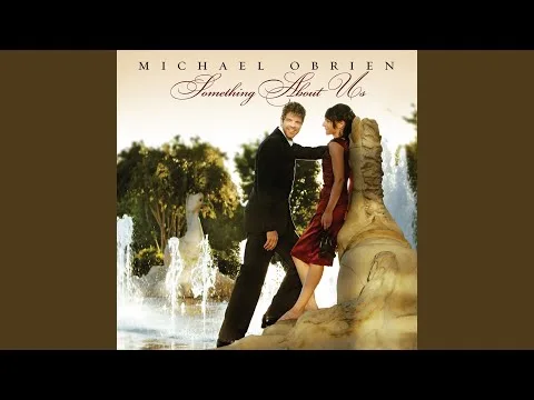 My One and Only by Michael O'Brien video thumbnail