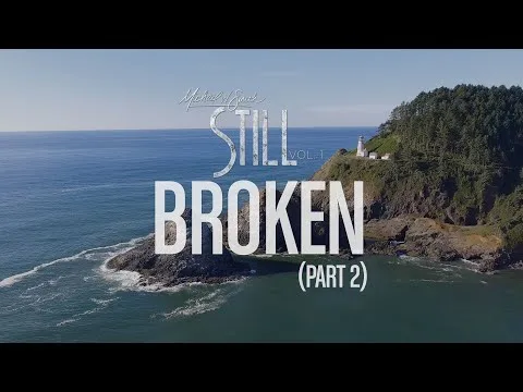 Broken, Pt. 2 official video thumbnail