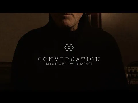 Conversation official video thumbnail