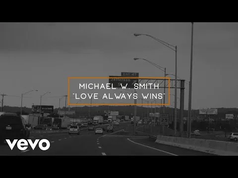 Love Always Wins official video thumbnail