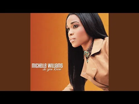 Have You Ever by Michelle Williams video thumbnail