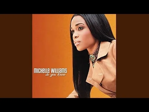 I Know by Michelle Williams video thumbnail