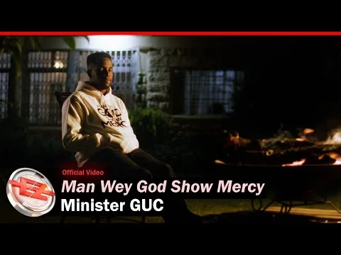 Man Wey God Show Mercy official video thumbnail