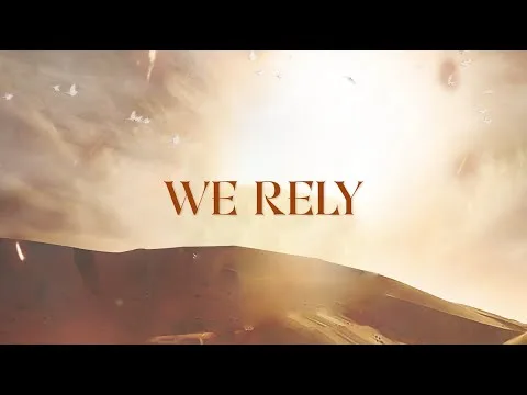 We Rely official video thumbnail