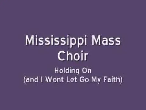 Holding On (And I Won't Let Go My Faith) official video thumbnail