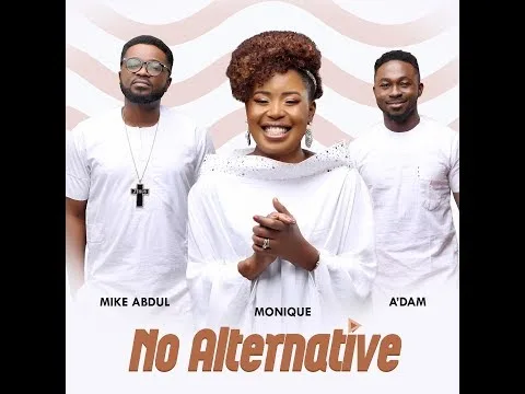No Alternative by MoniQue Naija video thumbnail