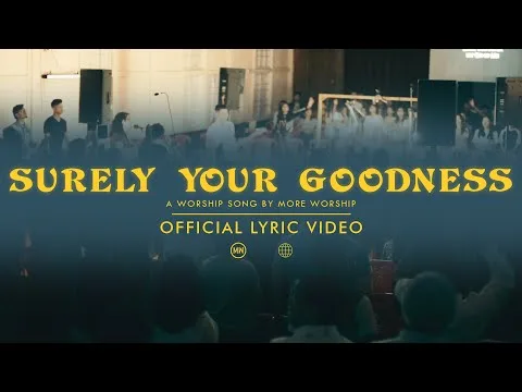 Surely Your Goodness official video thumbnail