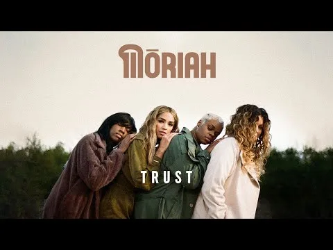 Trust  by MŌRIAH video thumbnail