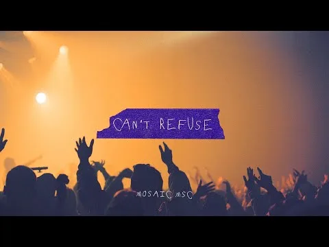 Can't Refuse official video thumbnail