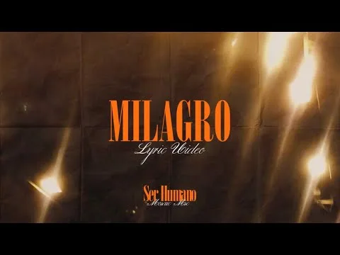 Milagro official video thumbnail