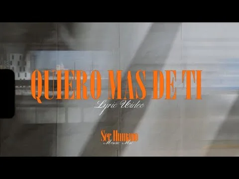 Quiero Más De Ti official video thumbnail