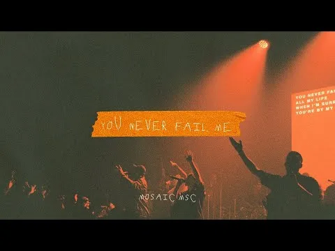 You Never Fail Me (All My Life) official video thumbnail