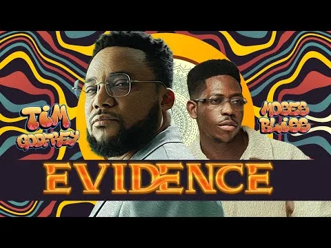Evidence by Moses Bliss video thumbnail