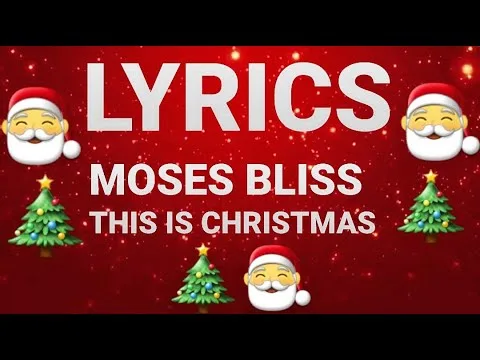 This is Christmas by Moses Bliss video thumbnail