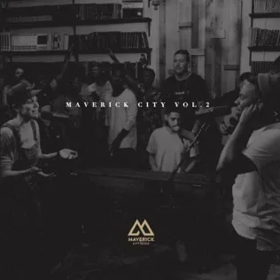 Maverick City Music Most Beautiful / So in Love