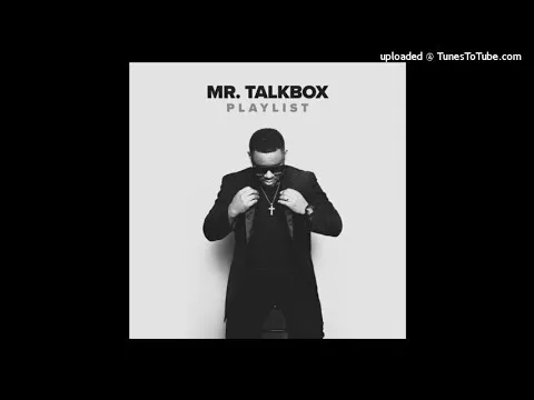 Look At Me by Mr. Talkbox video thumbnail