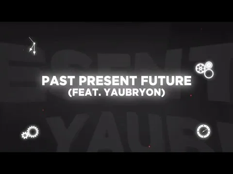 Past Present Future by Mr. Talkbox video thumbnail