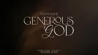 Naomi Raine Generous God (Gloria)